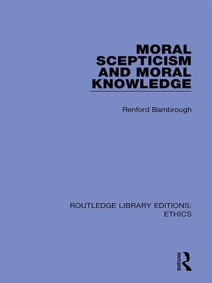 cover image of Moral Scepticism and Moral Knowledge